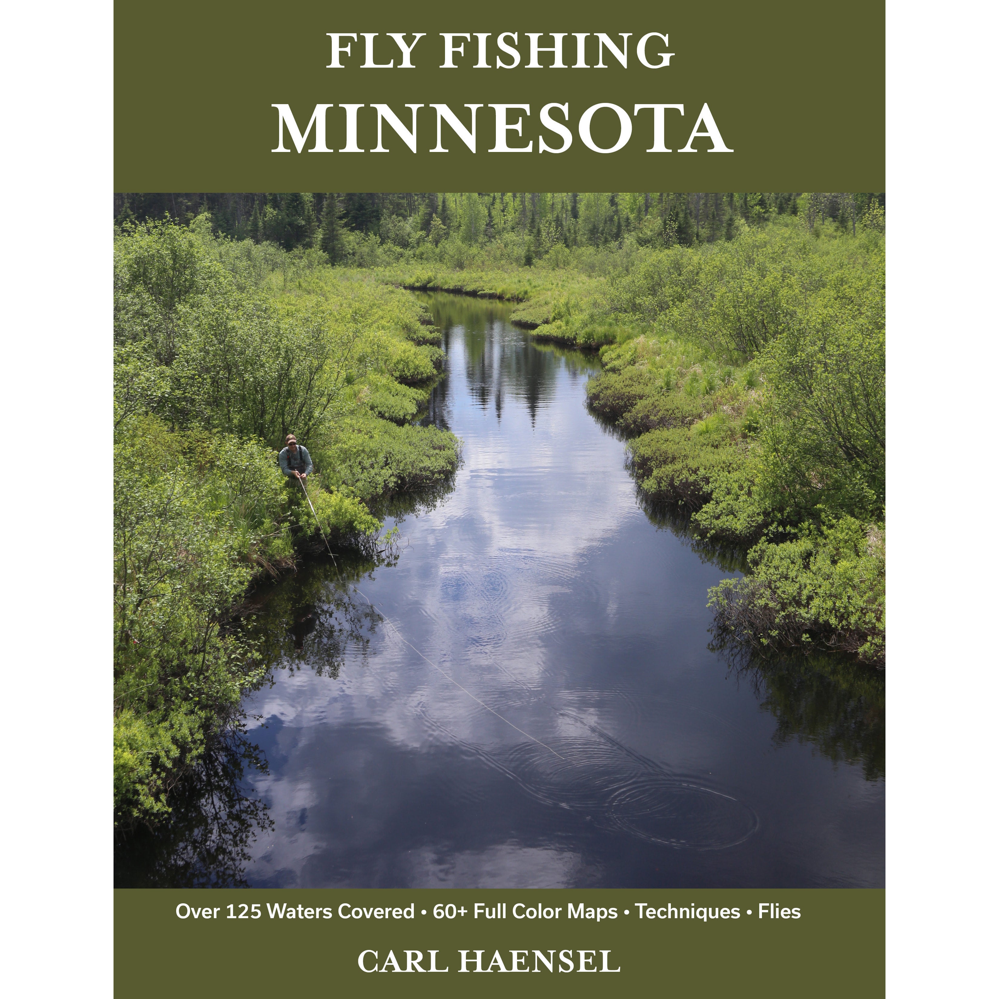 NATIVE　A FLY FISHER'S VIEW Fly Fishing Minnesota by Carl Haensel | Namebini
